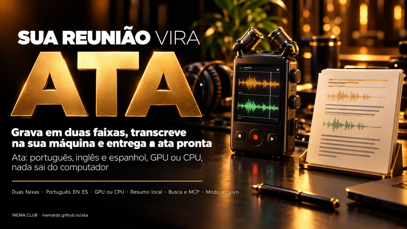 Ata: sua reunião vira ata