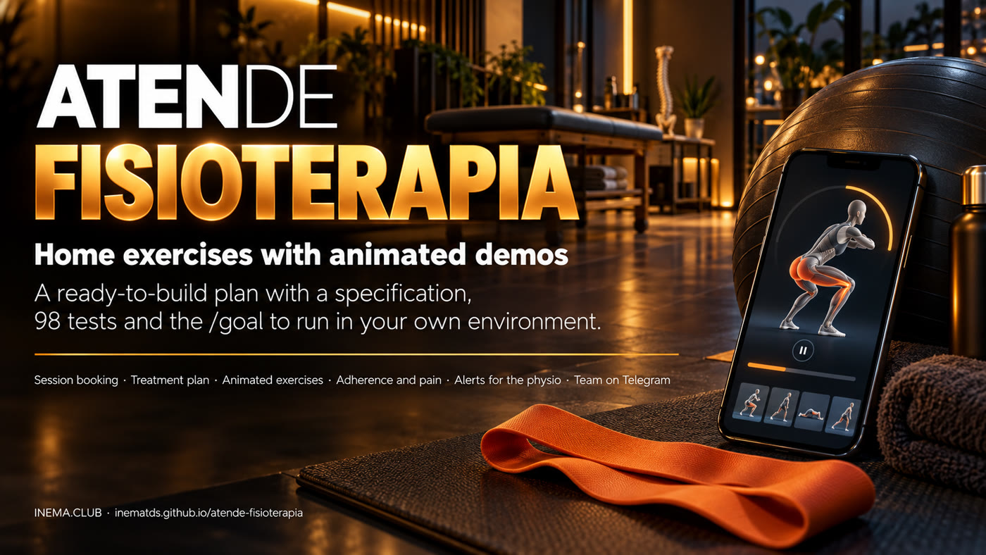 Atende Fisioterapia banner: treatment plan, animated exercises, reminder, adherence and pain, and a Telegram team desk