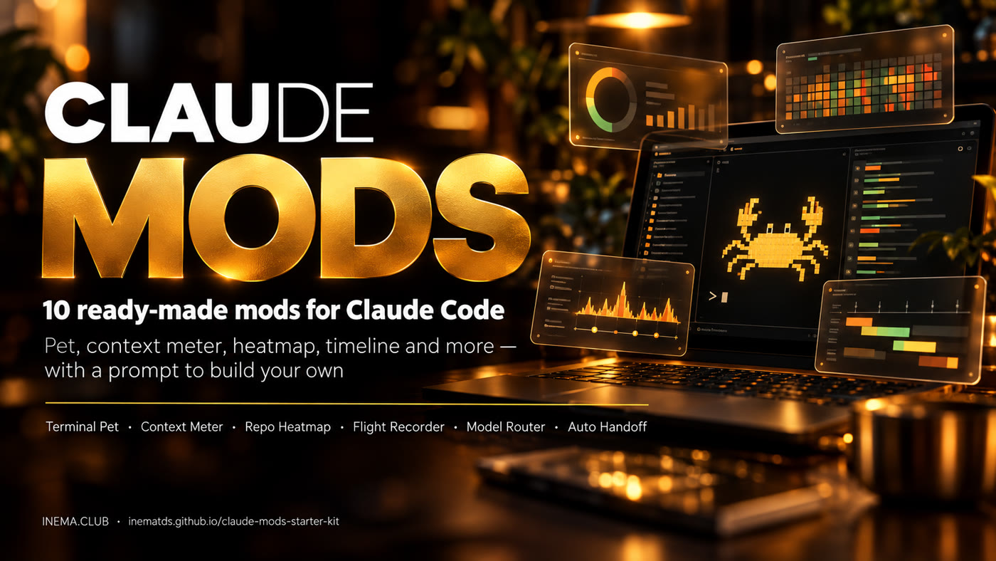 Claude Mods: 10 ready-made mods for Claude Code