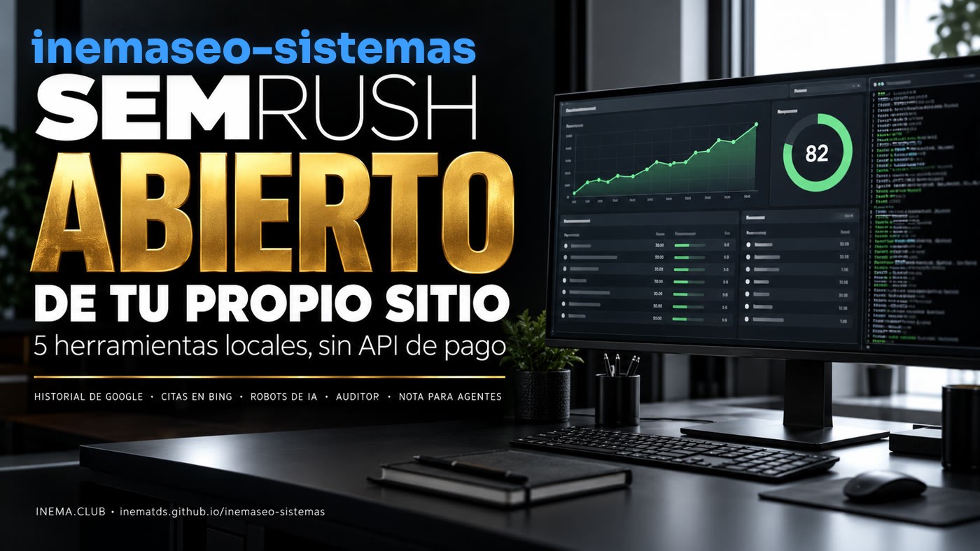 Banner: Semrush abierto de tu propio sitio — 5 herramientas locales, sin API de pago