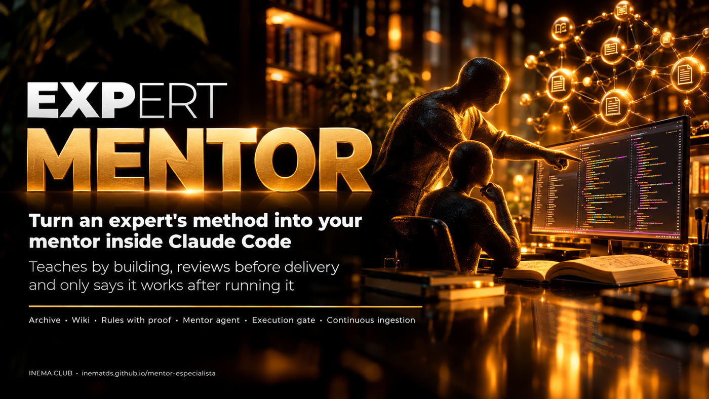 Mentor-Especialista banner: an expert's method becoming your mentor in Claude Code