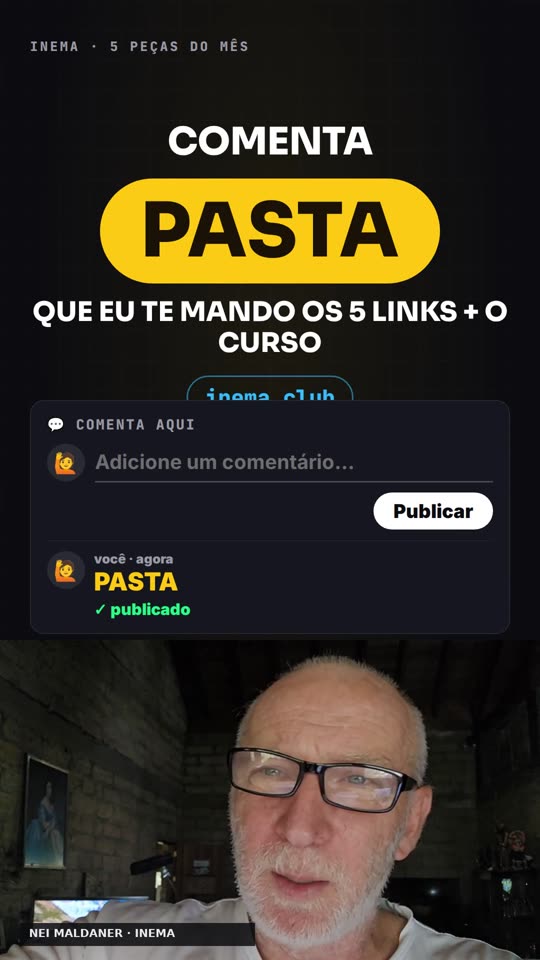Cartão final: "Comenta PASTA" na pílula amarela e a caixa de comentário com PASTA publicado